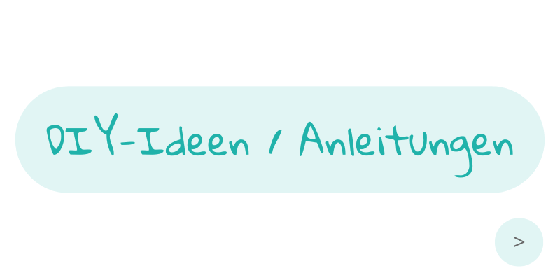 DIY-Ideen und Anleitungen DIY-Ideen und Anleitungen