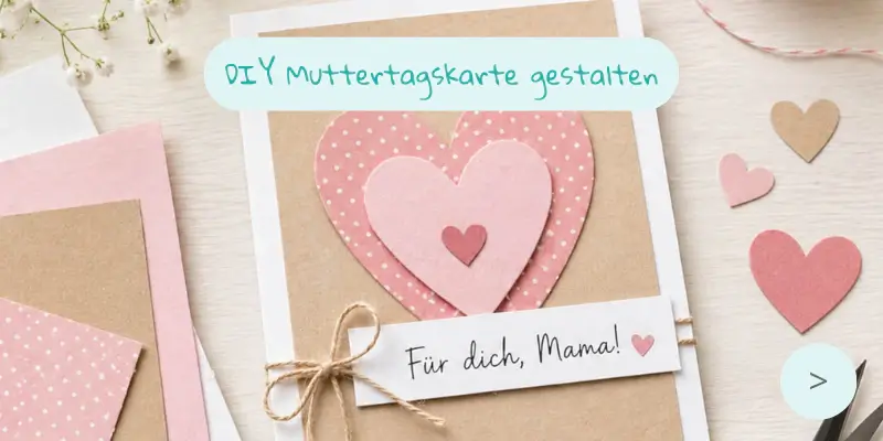 DIY-Idee Muttertagskarte gestalten DIY-Idee Muttertagskarte gestalten