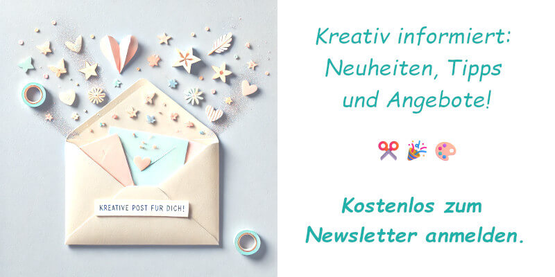 Anmeldung Newsletter Bastelshop Anmeldung Newsletter Bastelshop