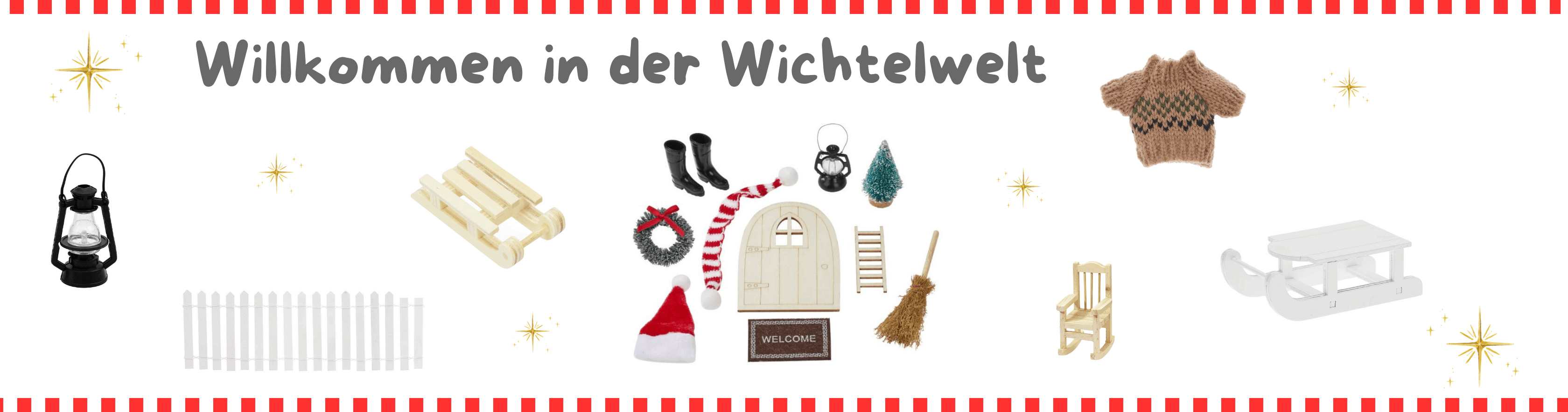 Willkommen in der Wichtelwelt Willkommen in der Wichtelwelt